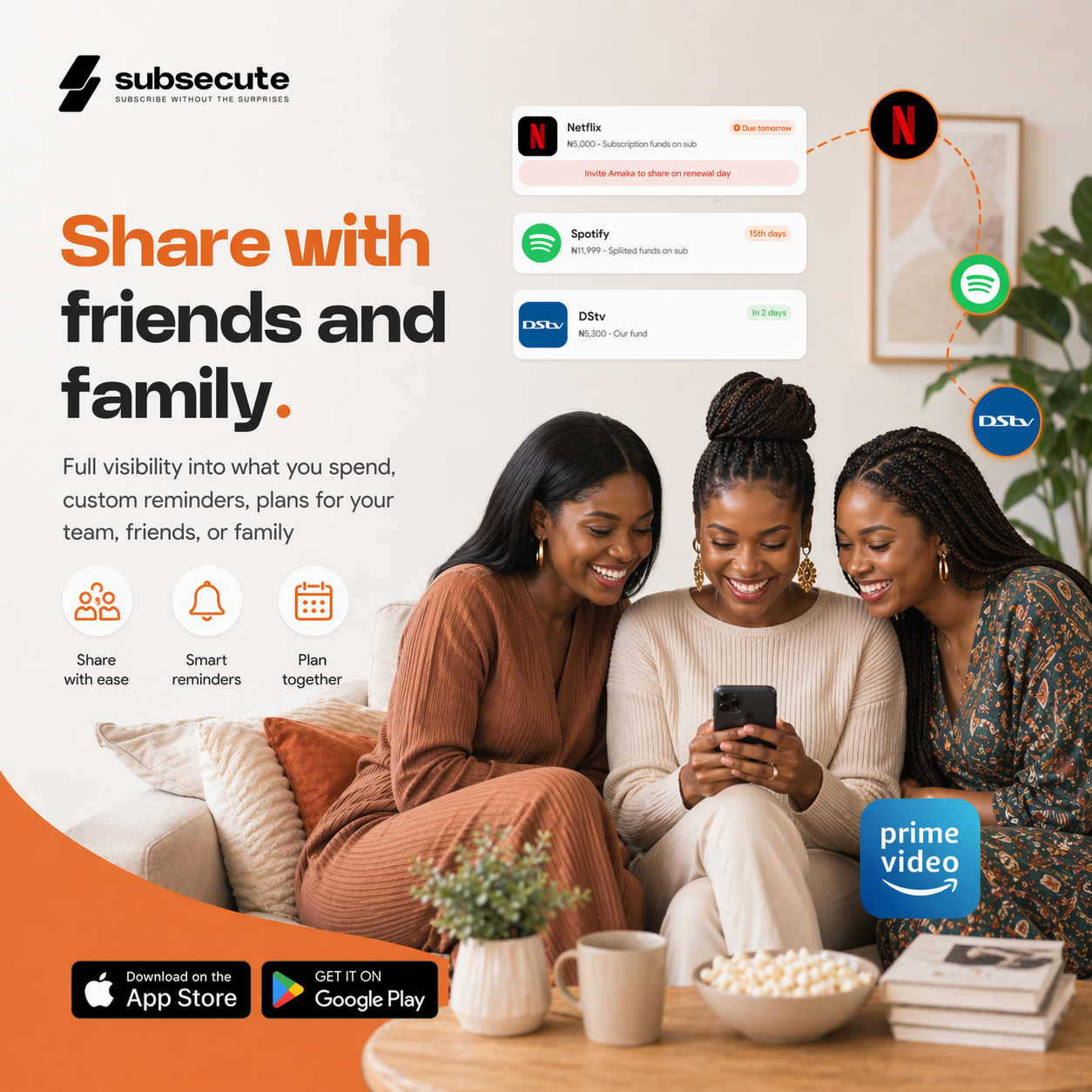 Friends and family sharing a subscription plan together